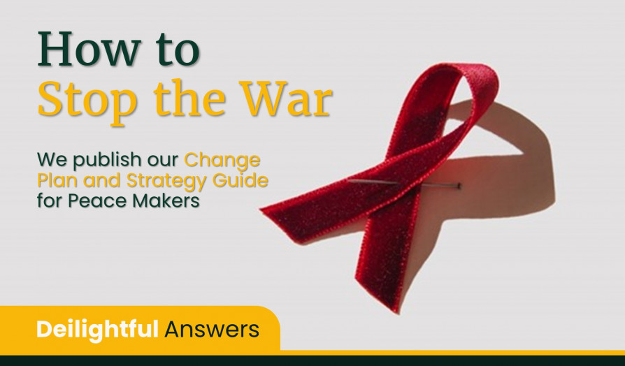 Conclusive Answers: How to stop the war in days