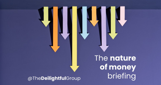 Meaningful Change: The Nature of Money briefing