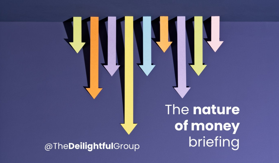 Meaningful Change: The Nature of Money briefing